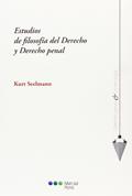 Ler Estudios de filosofía del Derecho y Derecho penal, do autor Kurt Seelmann