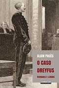Ler O Caso dreyfus: Verdades e lendas, do autor Alain Pagès Ler O Caso dreyfus: Verdades e lendas, do autor Alain Pagès
