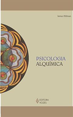 Psicologia alquímica, do autor James Hillman