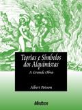 Ler Teorias e Símbolos dos Alquimistas, do autor Albert Poisson