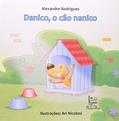 Ler O Danico Cão Nanico, do autor Alexandre Rodrigues