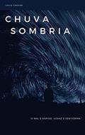 Ler Chuva Sombria, do autor Louis Caesar