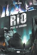 Ler Rio: Zona de guerra, do autor Leo Lopes