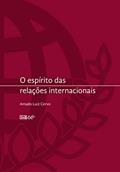 Ler O Espírito das relações internacionais, do autor Amado Luiz Cervo Ler O Espírito das relações internacionais, do autor Amado Luiz Cervo