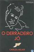 Ler O Derradeiro Jó, do autor Carlos Nejar