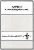 Ler Aparições e Revelações Particulares, do autor Vários Autores