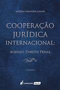 Ler Cooperação Jurídica Internacional, do autor Milton Fornazari Júnior