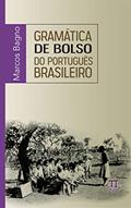Ler Gramática de bolso do português brasileiro (Na ponta da língua Livro 24), do autor Marcos Bagno Ler Gramática de bolso do português brasileiro (Na ponta da língua Livro 24), do autor Marcos Bagno