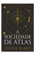 Ler A sociedade de Atlas: Série A sociedade de Atlas Vol. 1, do autor Olivie Blake Ler A sociedade de Atlas: Série A sociedade de Atlas Vol. 1, do autor Olivie Blake