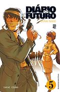 Ler Diário do Futuro. Mirai Nikki - Volume 5, do autor Sakae Esuno Ler Diário do Futuro. Mirai Nikki - Volume 5, do autor Sakae Esuno