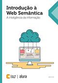 Ler Introdução à Web Semântica: A inteligência da informação, do autor Diego Eis Ler Introdução à Web Semântica: A inteligência da informação, do autor Diego Eis