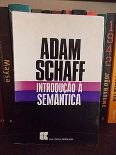 Introdução À Semântica, do autor Adam Schaff
