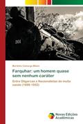 Ler Farquhar: um homem quase sem nenhum caráter, do autor Martinho Camargo Milani