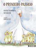 Ler O primeiro passeio, do autor Beatriz Guimarães; Nye Ribeiro