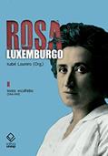 Ler Rosa Luxemburgo - Vol. 2 - 2ª Edição: Textos escolhidos (1914-1919), do autor Rosa Luxemburgo