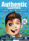 Ler Authenticgames: vivendo uma vida autêntica, do autor Marco AuthenticGames