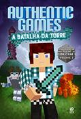 Ler Authenticgames - A batalha da Torre!: Volume 1, do autor Marco AuthenticGames