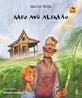 Ler Meu avô alemão, do autor Martin Wille