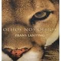 Ler Olhos nos Olhos, do autor Frans Lanting