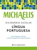 Ler Michaelis dicionário escolar língua portuguesa, do autor Melhoramentos