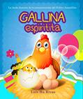 Ler Gallina Espiritita: A linda historinha da reencarnação do Pintinho Amarelinho (Espiritismo Fácil (Español)), do autor Luis Hu