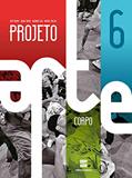 Ler Projeto arte - 6º ano, do autor Beá Meira