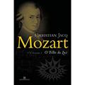 Ler Mozart: O filho da luz (Vol. 2), do autor Christian Jacq