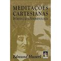 Ler Meditações Cartesianas, do autor Edmund Husserl Ler Meditações Cartesianas, do autor Edmund Husserl