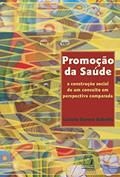 Ler Promoção da saúde: a construção social de um conceito em perspectiva comparada, do autor Lucíola Santos Rabello