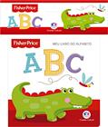 Ler Fisher-Price - Alfabeto: meu Livro do Alfabeto, do autor Ciranda Cultural