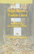 Ler Hegel, Marx e a tradição liberal: Liberdade, igualdade e Estado, do autor Domenico Losurdo