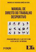 Ler Manual De Direito Do Trabalho Desportivo 3ª Edição, do autor Maurício De Figueiredo Corrêa Da Veiga Ler Manual De Direito Do Trabalho Desportivo 3ª Edição, do autor Maurício De Figueiredo Corrêa Da Veiga