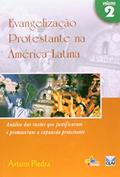 Ler Evangelizacao Protestante na America Latina - Vol. 2 - 1ª, do autor Piedra- Arturo