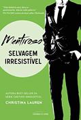 Ler Mentiroso: Selvagem Irresistível: 4, do autor Christina Lauren