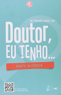 Doutor, Eu Tenho... Rinite Alérgica, do autor Omar Lupi