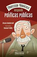 Ler Professor Horáculo Políticas públicas, do autor Álvaro Modernell