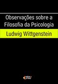 Ler Observações Sobre a Filosofia da Psicologia, do autor Ludwig Wittgenstein