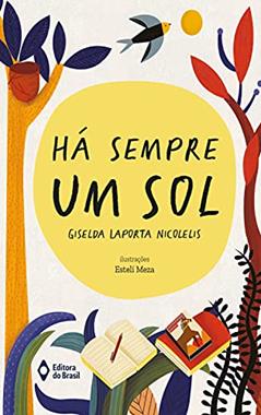 Há sempre um sol, do autor Giselda Laporta Nicolelis