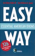 Ler Essential american idioms - easy way, do autor Jose Roberto A. Igreja