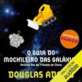 Ler O guia do mochileiro das galáxias: O Mochileiro das Galáxias, Livro 1, do autor Douglas Adams Ler O guia do mochileiro das galáxias: O Mochileiro das Galáxias, Livro 1, do autor Douglas Adams