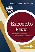 Ler Execução Penal, do autor Alexis Augusto Couto De Brito Ler Execução Penal, do autor Alexis Augusto Couto De Brito