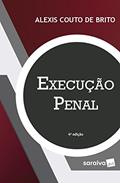 Ler Execução Penal, do autor Alexis Couto de Brito