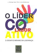 Ler Líder Colaborador Ativo, do autor L. Michael Hall