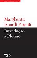 Ler Introdução a Plotino, do autor Margherita Isnardi Parente Ler Introdução a Plotino, do autor Margherita Isnardi Parente