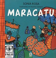 Maracatu, do autor Sonia Rosa
