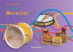 Desvendando grupo de Maracatu, do autor Marcio Coelho; Ana Favaretto