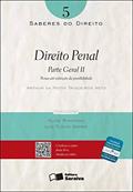 Ler Direito penal - 1ª edição de 2012: Parte geral II: Penas até extinção da punibilidade: 5, do autor Arthur da Motta Trigueiros Neto