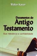 Ler Documentos do Antigo Testamento, do autor Walter C. Kaiser Jr Ler Documentos do Antigo Testamento, do autor Walter C. Kaiser Jr