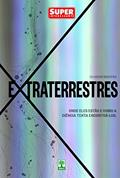 Ler Extraterrestres: Onde eles estão e como a ciência tenta encontrá-los., do autor Salvador Nogueira Ler Extraterrestres: Onde eles estão e como a ciência tenta encontrá-los., do autor Salvador Nogueira
