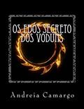 Ler Os Ebos Secreto dos Voduns: Sacrificios vodoo, do autor Andreia Camargo